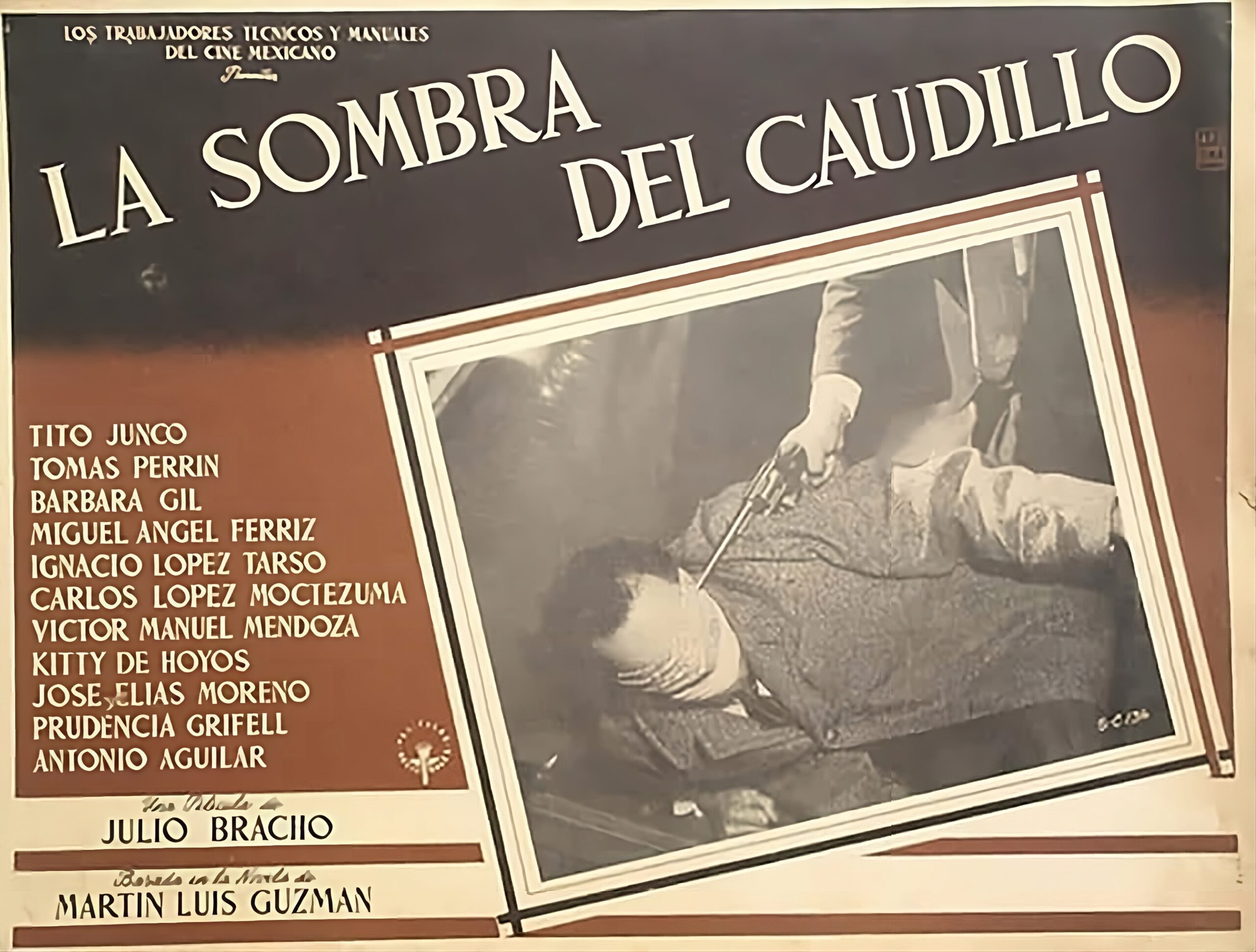 Promocional de la película: La sombra del caudillo.