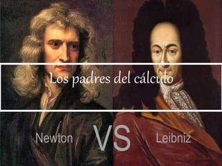 Newton Vs Leibniz (imagen Tomada De Google Imágenes)